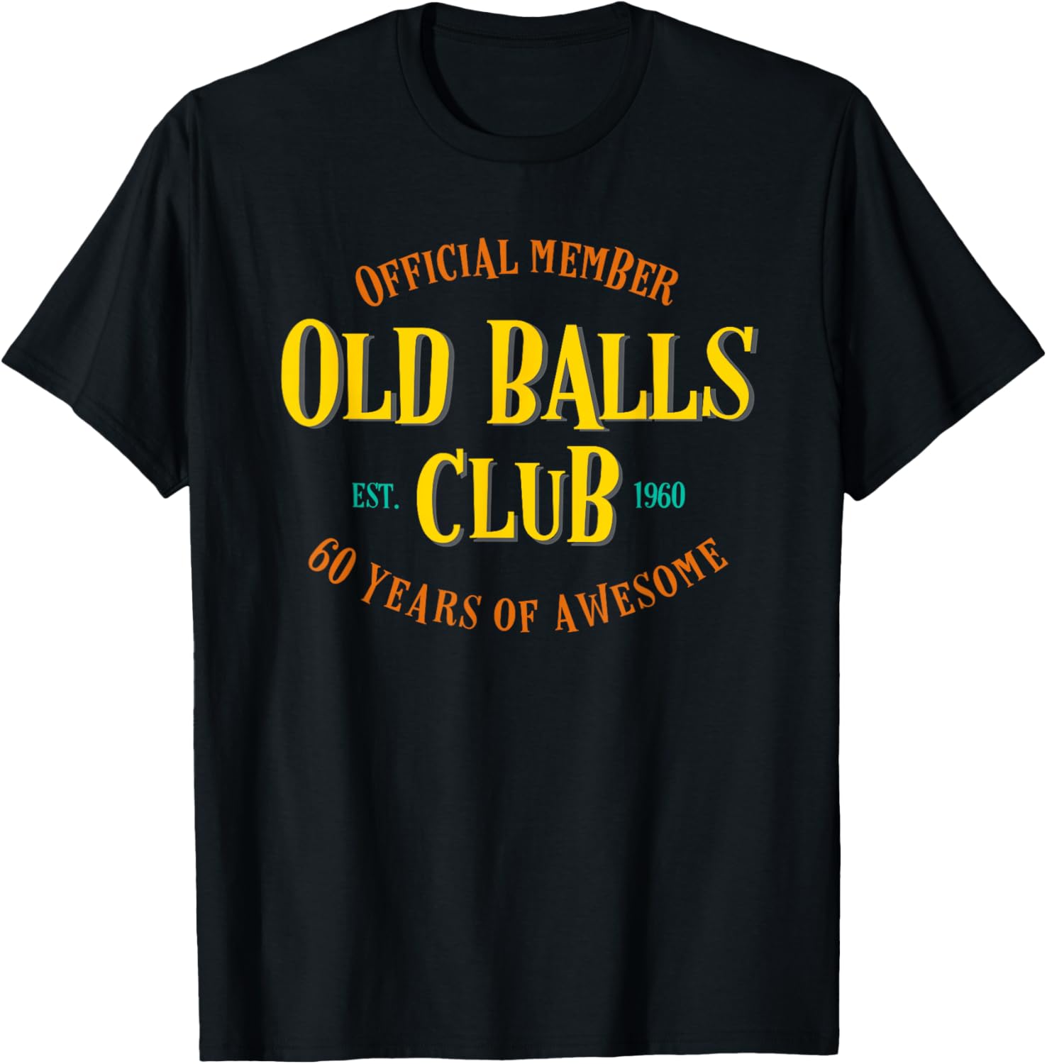 Old Balls Club 1960 60 Jahre f – Men'S Fashion For 60 Year Old Bewertung und Preis